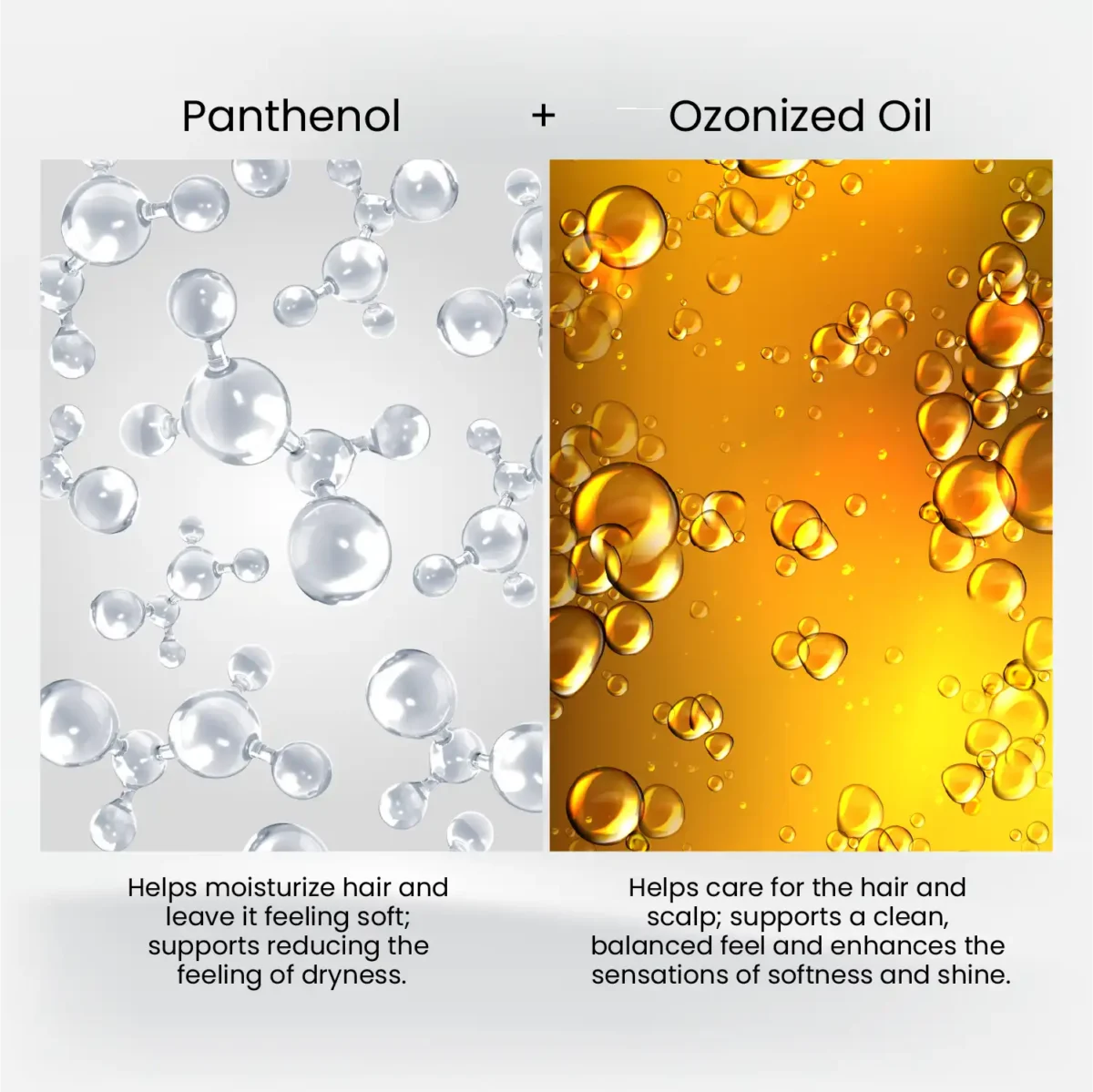 Panthenol and ozonized oil visuals illustrating moisturizing and shine benefits
