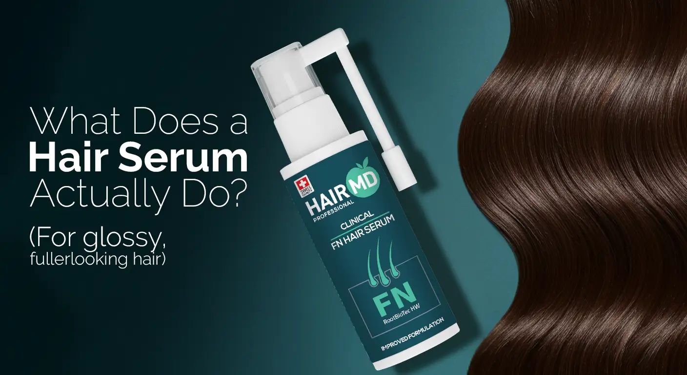 What-does-a-hair-serum-actually-do-image | Hairmd Clinical Series Products
